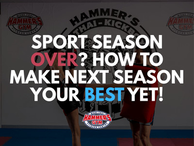 Sport Season Over? How to Make Next Season your Best Yet!