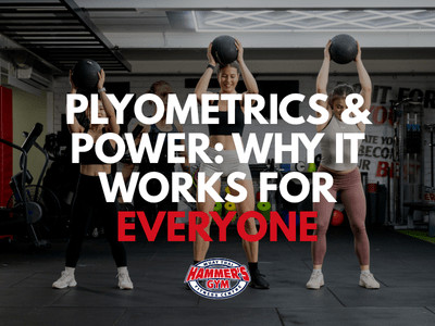 Plyometrics & Power: Why it Works for Everyone