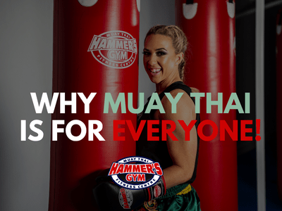 Why Muay Thai is for Everyone!